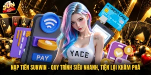 nạp tiền Sunwin